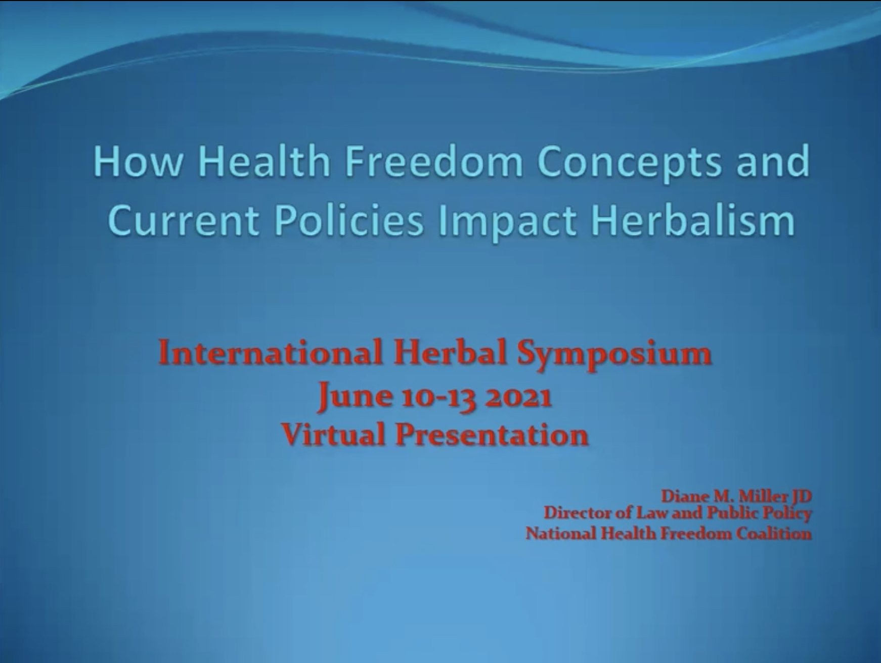 How Health Freedom Concepts and Current Policies Impact Herbalism